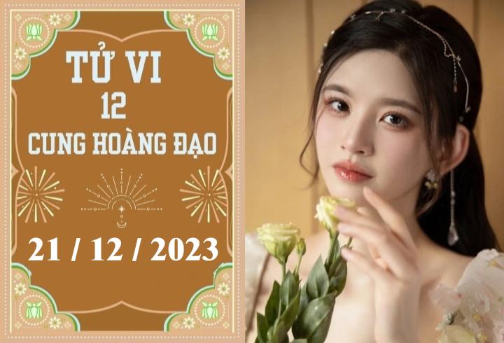 Tử vi vui 12 cung hoàng đạo ngày 21/12: Song Tử chậm trễ, Bọ Cạp khó khăn