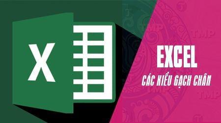 Hướng dẫn Sử dụng các Kiểu Gạch Chân trong Excel