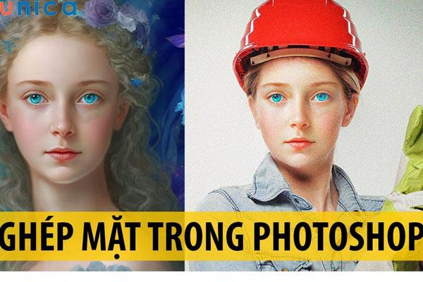 Hướng dẫn cách ghép mặt trong Photoshop cực đơn giản