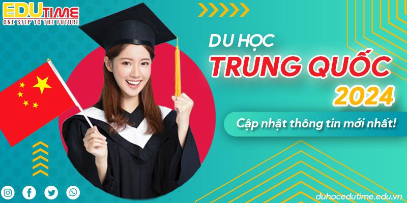 điều kiện du học trung quốc 2024 mới nhất bạn cần biết!