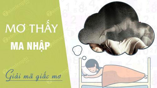 3. Ý nghĩa của giấc mơ thấy ma nhập