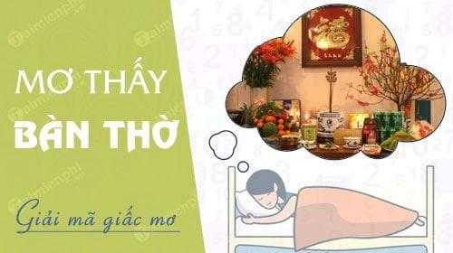 Nằm mơ thấy bàn thờ