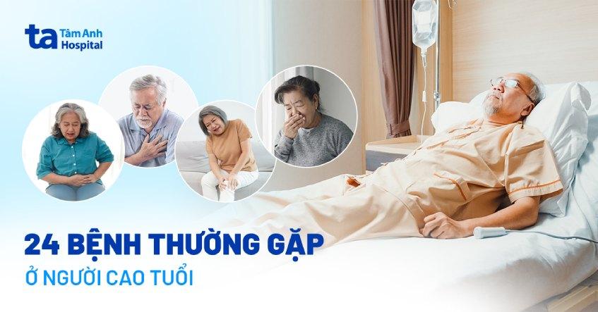 bệnh thường gặp ở người cao tuổi