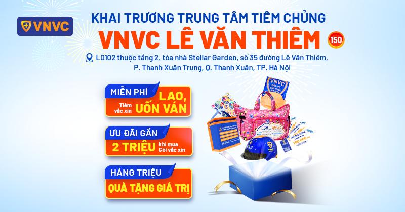 Khai trương VNVC Lê Văn Thiêm