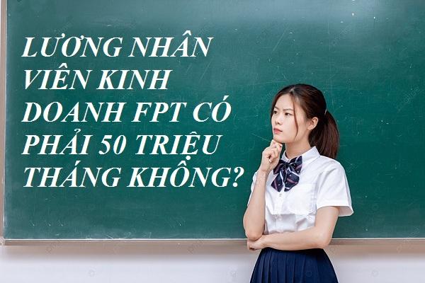 luong nhan vien kinh doanh fpt