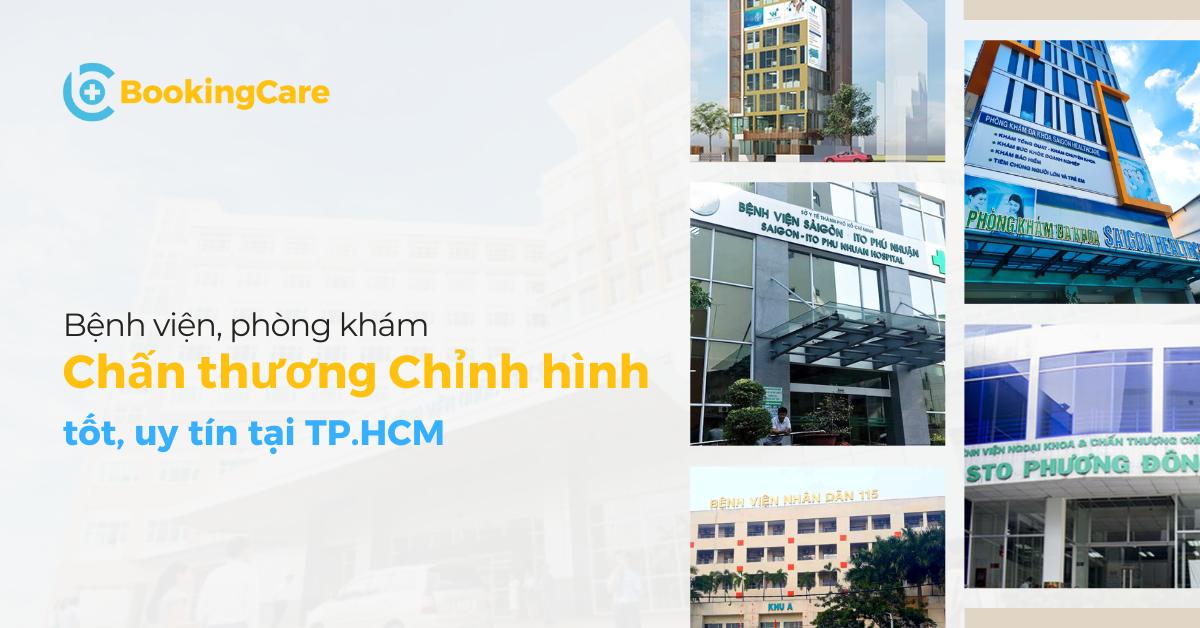 bệnh viện chấn thương chỉnh hình TPHCM