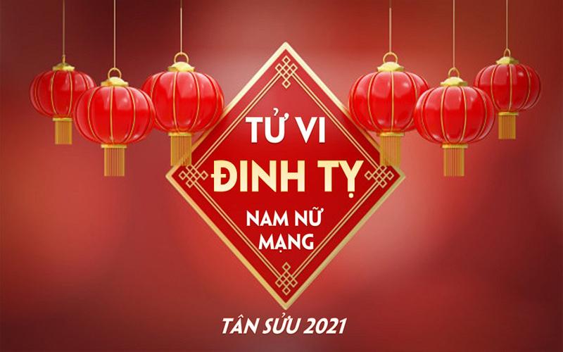 Tử vi Đinh Tỵ năm 2021