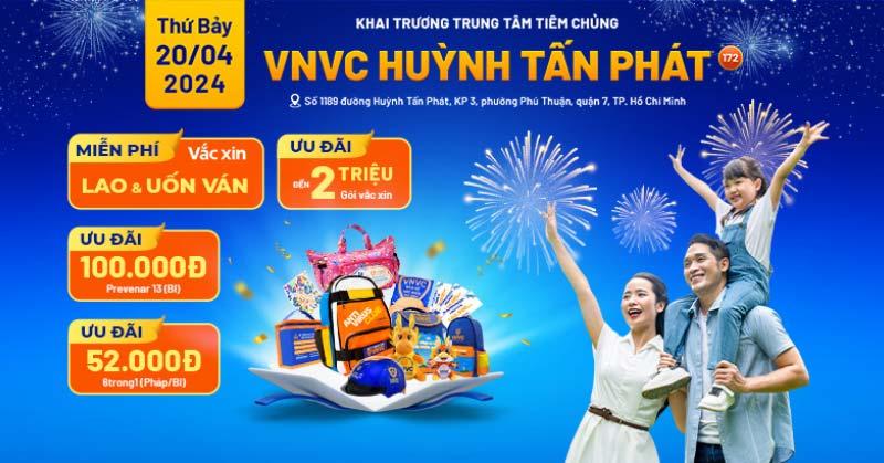 khai trương vnvc huỳnh tấn phát