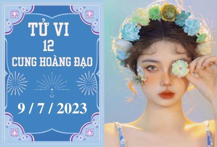 Tử vi vui 12 cung hoàng đạo ngày 9/7: Ma Kết may mắn, Cự Giải biết lắng nghe