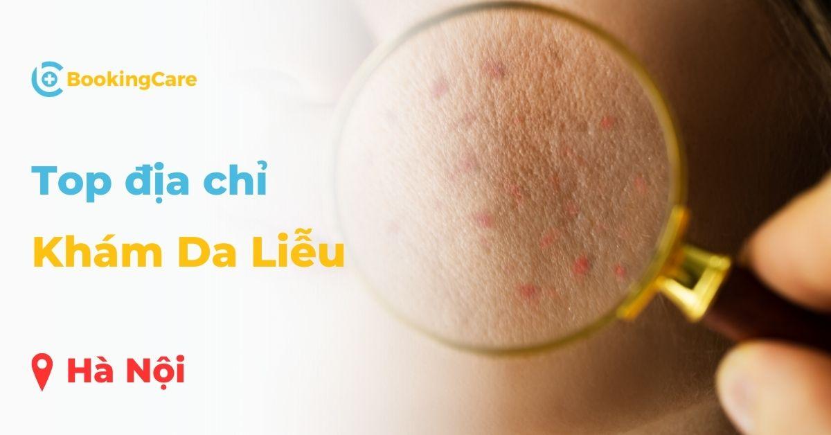 địa chỉ khám da liễu hà nội