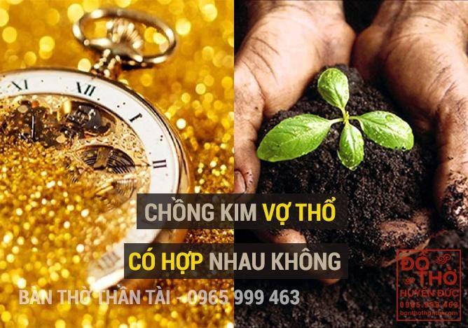 Chồng mệnh Kim vợ mệnh Thổ có hợp nhau không?