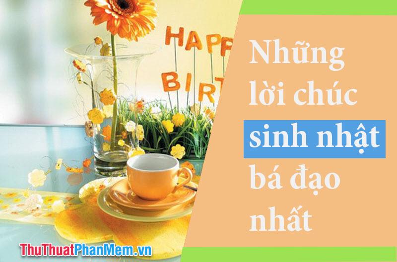 Những lời chúc sinh nhật độc đáo