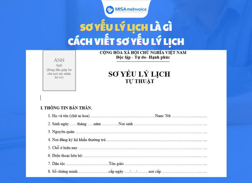 Sơ yếu lý lịch là gì? Cách ghi sơ yếu lý lịch xin việc CHI TIẾT