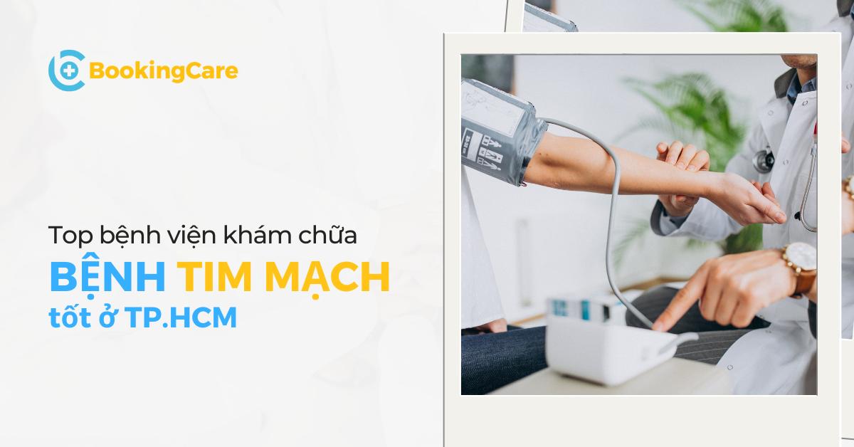 Khám tim mạch ở đâu tốt TP.HCM?