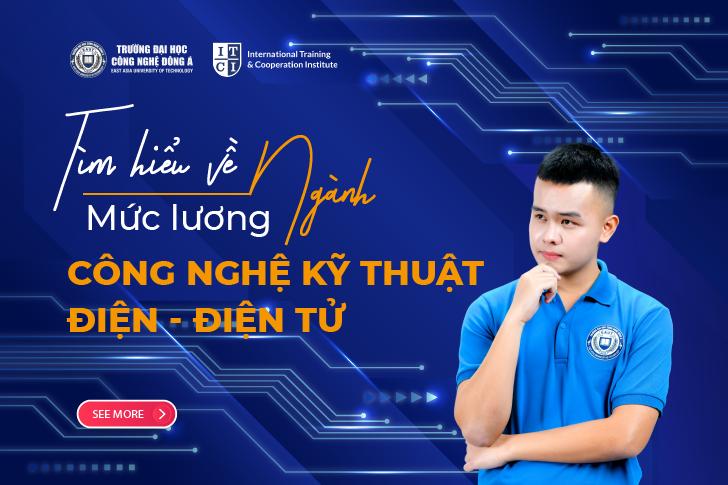 Mức lương ngành Công nghệ Kỹ thuật Điện Điện tử hiện nay là bao nhiêu?