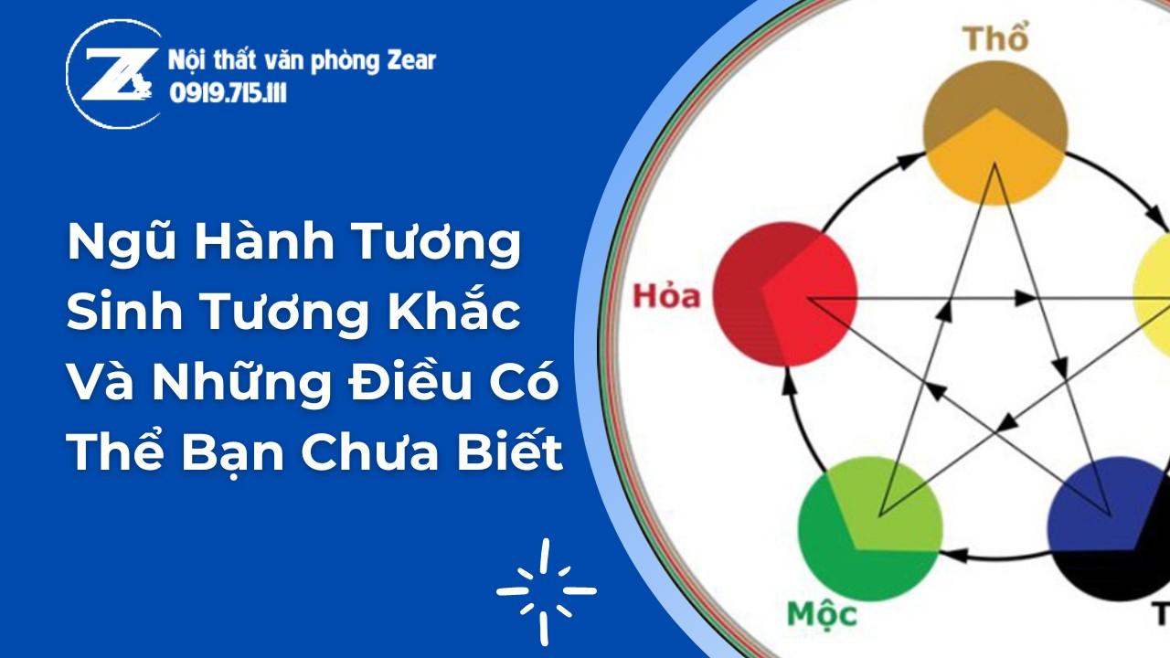 Ngũ Hành Tương Sinh Tương Khắc Và Những Điều Có Thể Bạn Chưa Biết