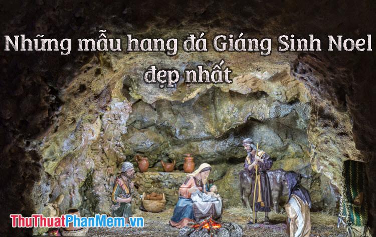 Danh sách các mẫu hang đá Giáng Sinh đẹp nhất