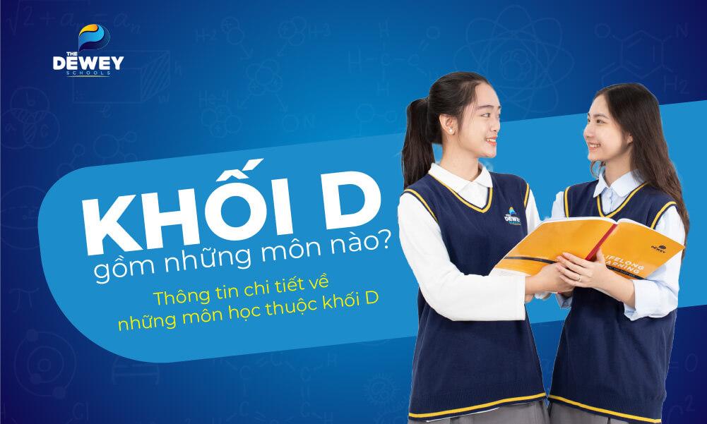 Khối D gồm những môn nào? Top những ngành học hot nhất 2024