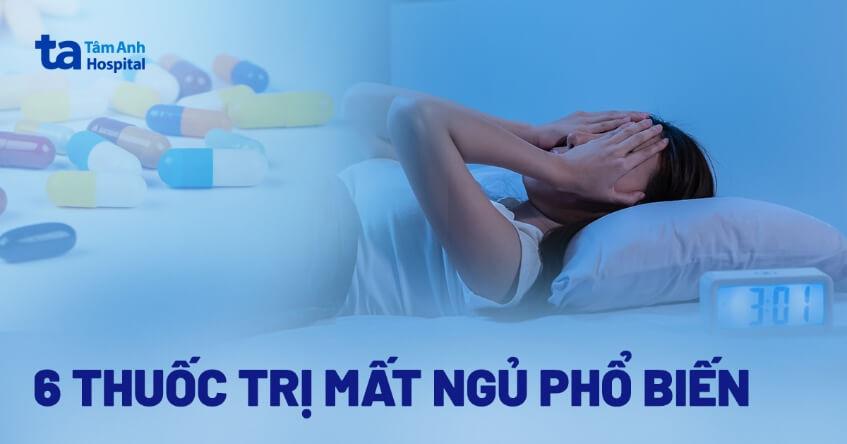 thuốc trị mất ngủ