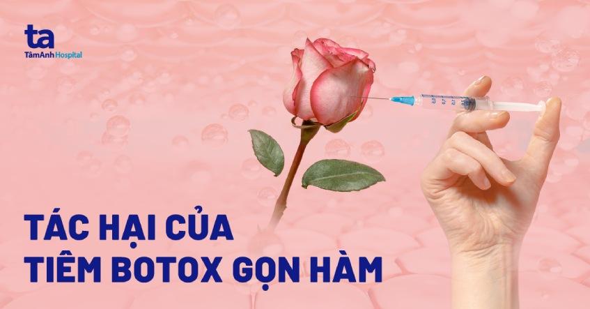 Tác hại của tiêm botox gọn hàm là gì? Cân nhắc kỹ càng khi lựa chọn