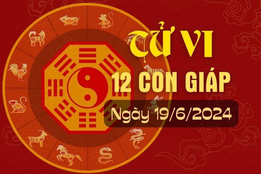 TỬ VI 12 CON GIÁP 19-6.jpg