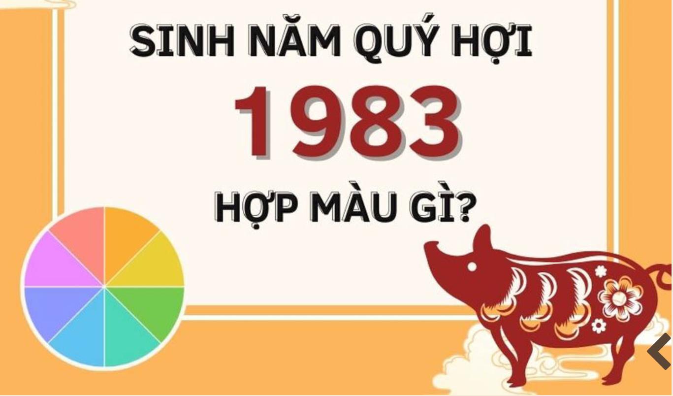 Quý hợi 1983 hợp màu gì: Bí quyết tìm kiếm may mắn 2024