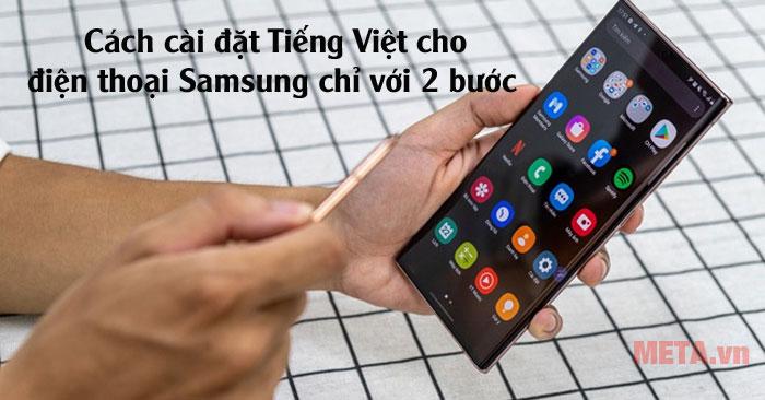 Cách cài đặt Tiếng Việt cho điện thoại Samsung chỉ với 2 bước