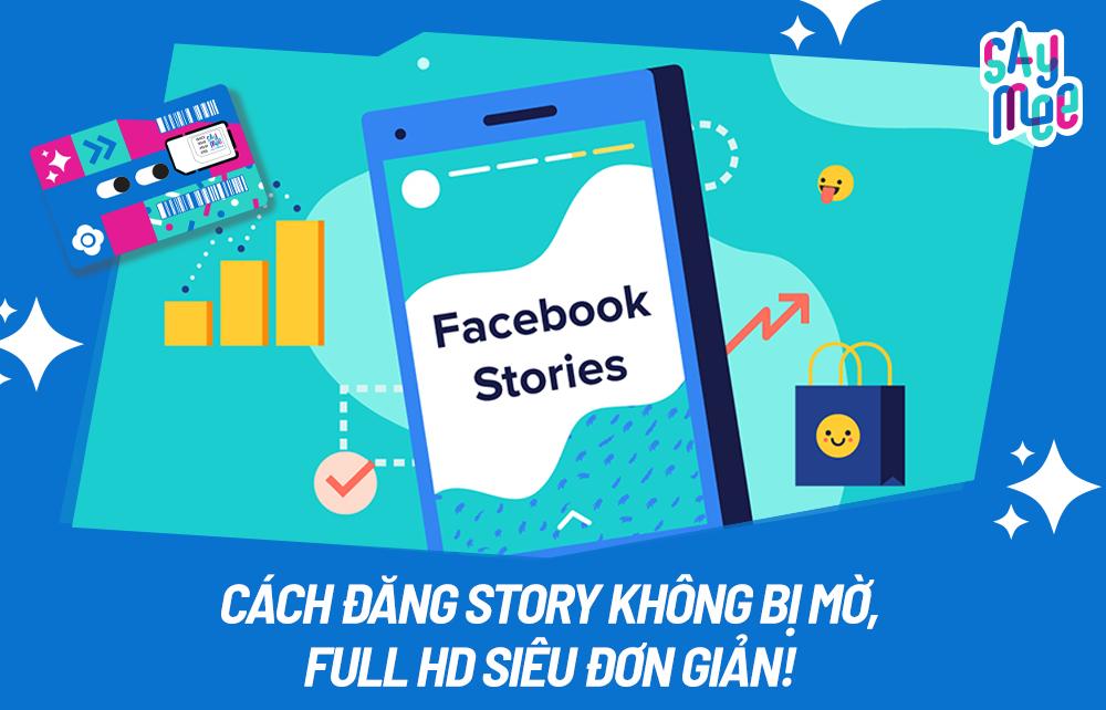 Cách đăng Story không bị mờ