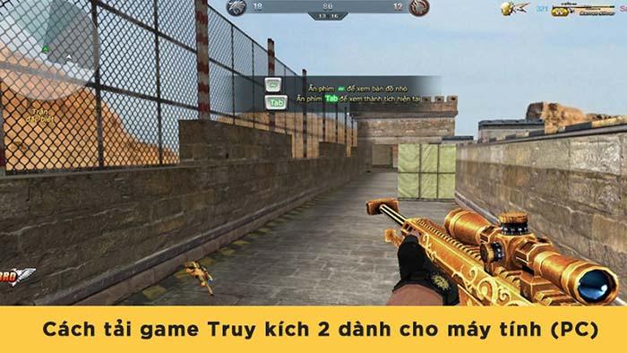 TNC Store - Cách tải và chơi game Truy kích 2 dành cho máy tính PC