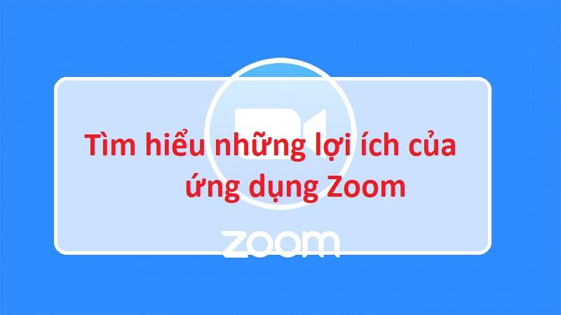 Cách Tải Zoom Về Máy Tính Cho Học Sinh, Giáo Viên Từ A-Z