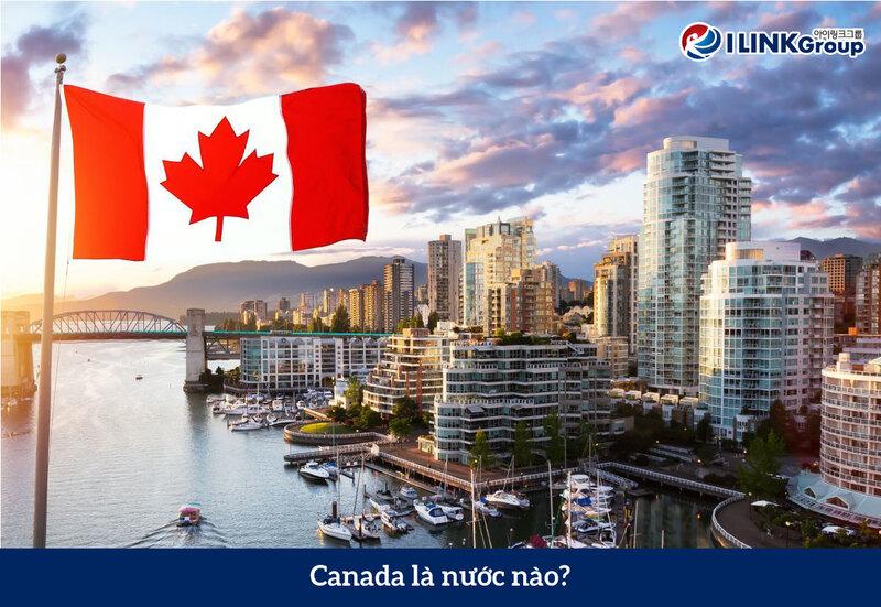 Canada là nước nào thủ đô của Canada ở đâu?