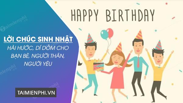 Lời chúc sinh nhật hài hước cho đám đông yêu thương