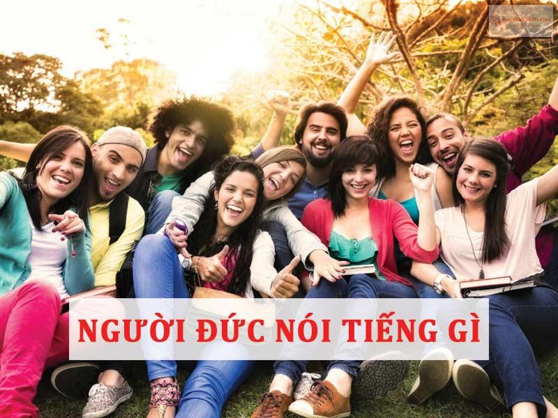 Người Đức nói tiếng gì