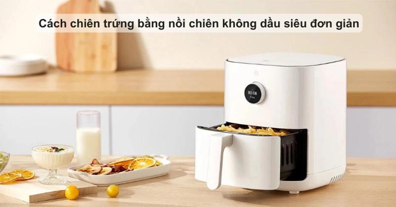 Hướng dẫn cách chiên trứng bằng nồi chiên không dầu