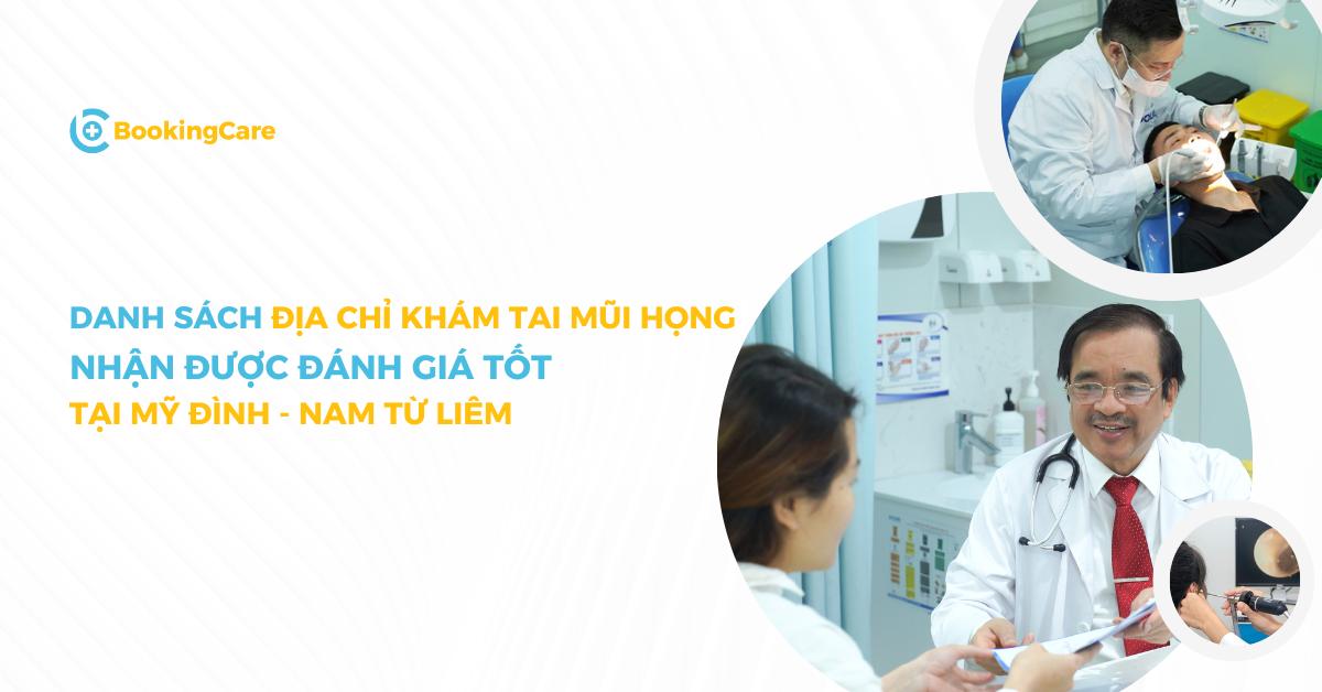 Top địa chỉ khám Tai Mũi Họng uy tín tại Mỹ Đình - Nam Từ Liêm