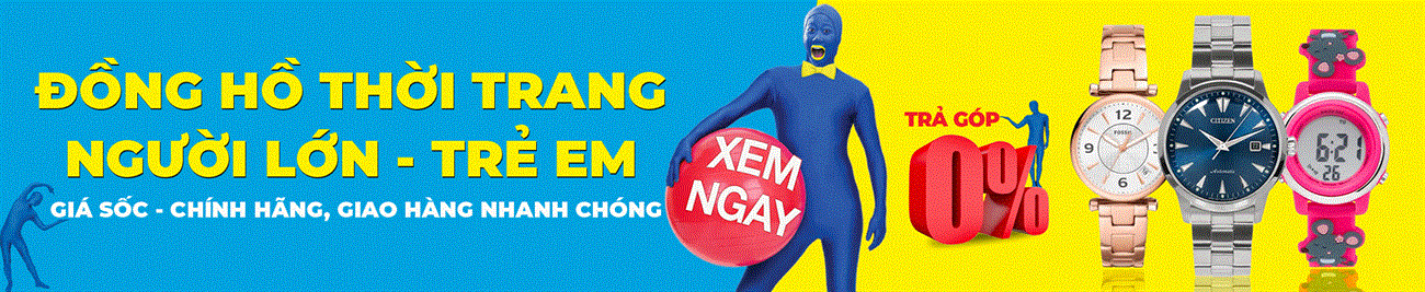 Tư vấn mua đồng hồ đeo tay phù hợp với người lớn, trẻ em| Xem ngay tại đây