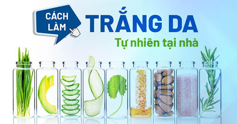 Cách làm trắng da tự nhiên