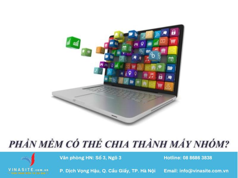 Phần mềm – Phần mềm có thể chia thành mấy nhóm?