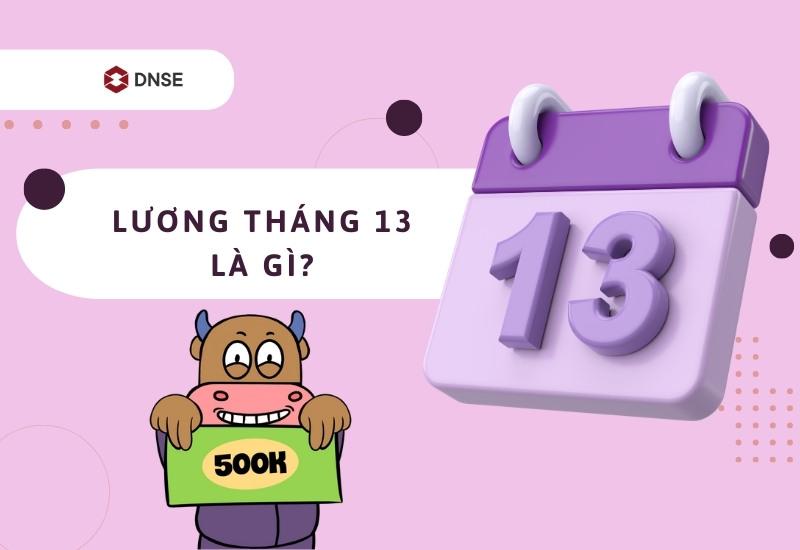 Tìm hiểu về lương tháng thứ 13