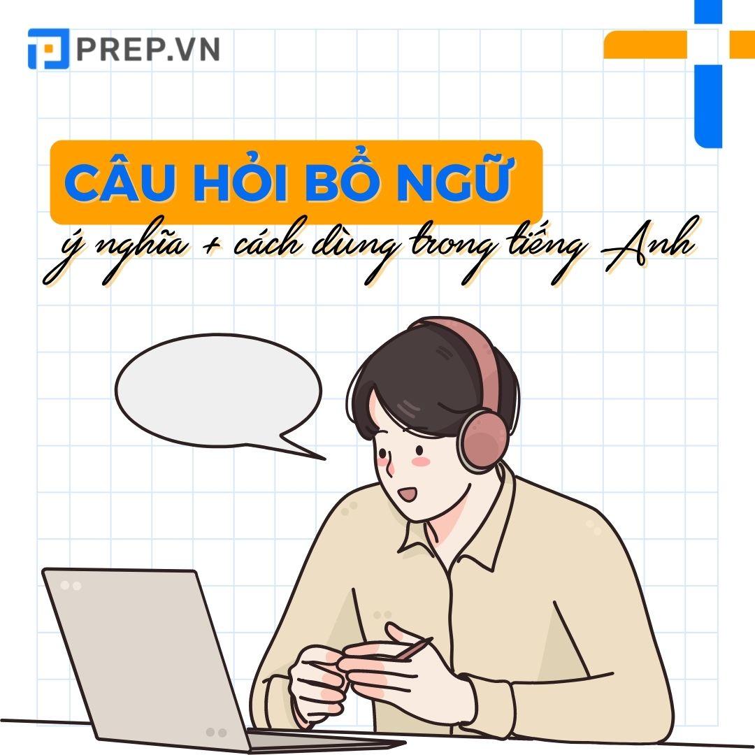 Câu hỏi bổ ngữ: When, Where, How, Why trong tiếng Anh là gì?