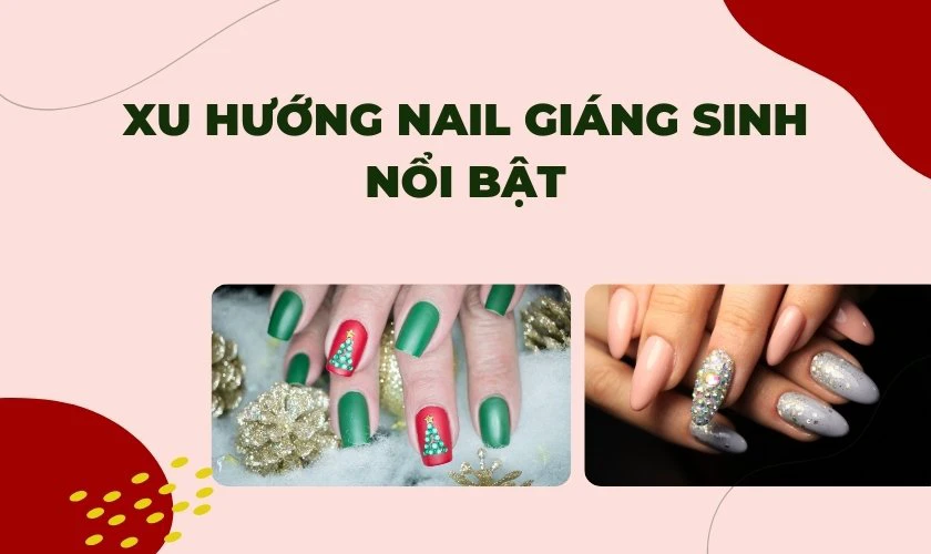 Xu hướng nail Giáng sinh nổi bật