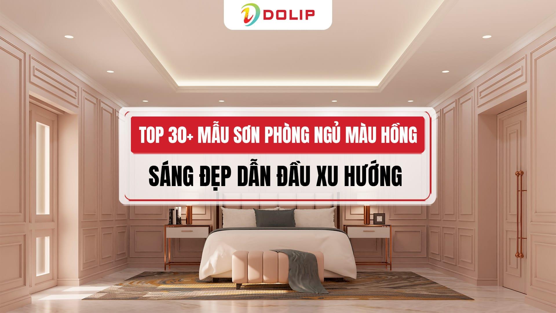 Top 30+ mẫu sơn phòng ngủ màu hồng đẹp dẫn đầu xu hướng