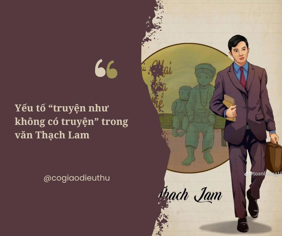 “TRUYỆN NHƯ KHÔNG CÓ TRUYỆN” TRONG VĂN THẠCH LAM