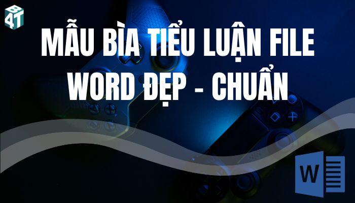 Download 65+ Mẫu Bìa Tiểu Luận File Word Đẹp – Tải Miễn Phí