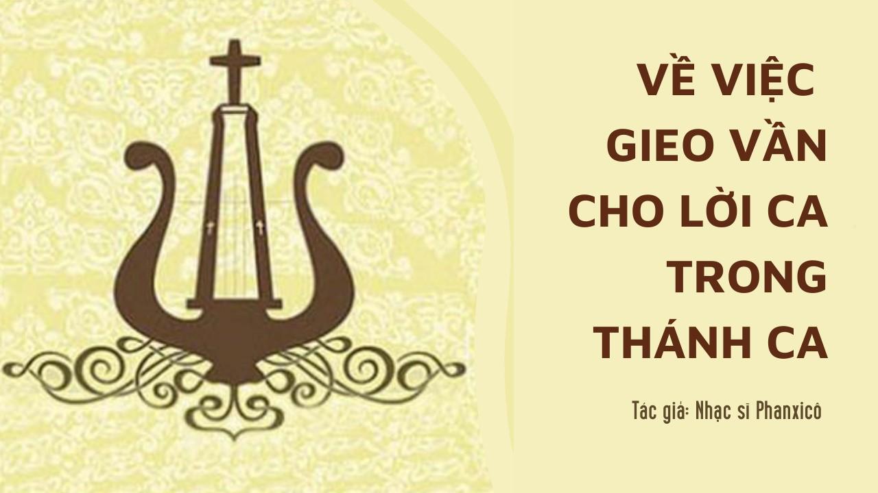 1. Việc gieo vần làm cho lời ca đẹp  hơn