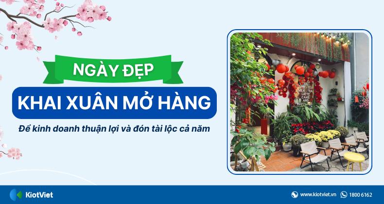 Ngày đẹp khai xuân mở hàng đầu năm 2025 để kinh doanh thuận lợi và đón tài lộc cả năm