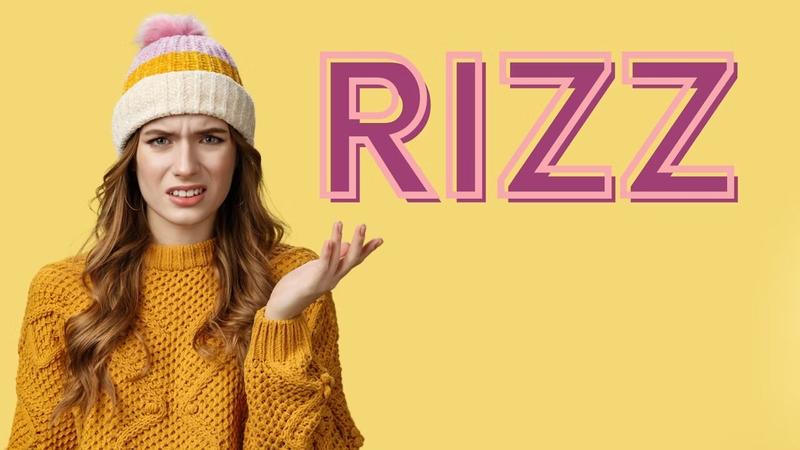 Rizz là gì? Vì sao Rizz có sức hút lớn đến giới trẻ?