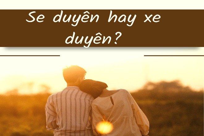 Xe Duyên Hay Se Duyên: Sự Thật Về Cách Viết Đúng