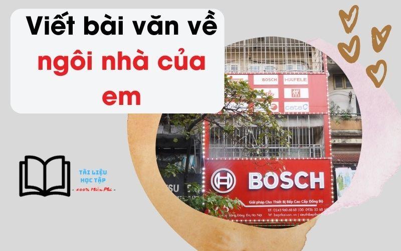 10 bài văn tả ngôi nhà của em ngắn gọn nhất lớp 3, 5 9 điểm