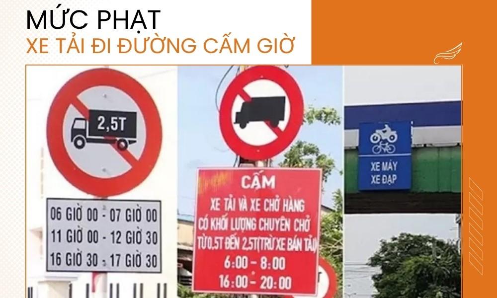 Mức phạt xe tải đi vào giờ cấm 2025: Quy định theo nghị định 168